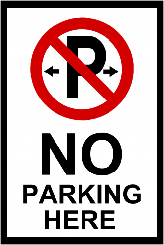 No Parking Here Sign ( 36x24 )