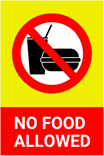 No Food Allowed Sign ( 36x24 )