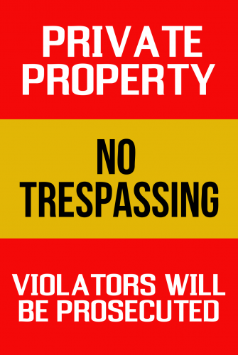 Private Property Sign 2 ( 12x18 )